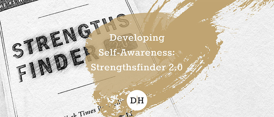 Developing Self-Awareness: Strengthsfinder 2.0