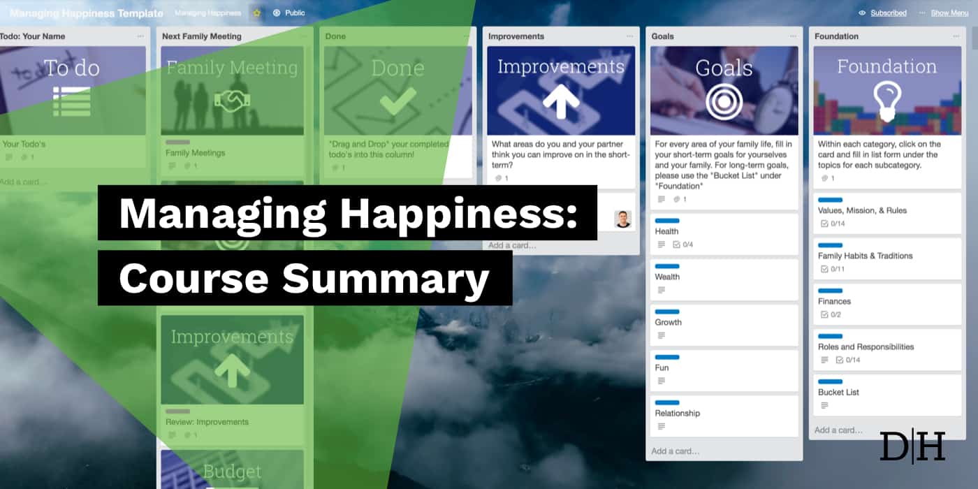 Managing Happiness : Course Summary