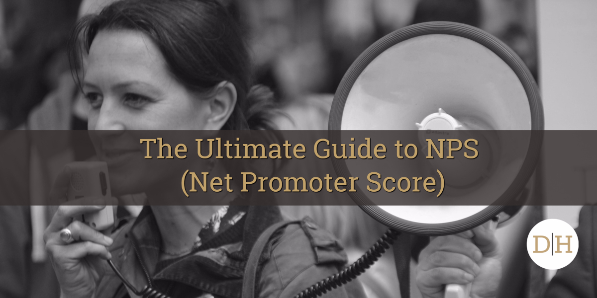 The Ultimate Guide to NPS (Net Promoter Score)